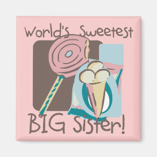 World's Sweetest Big Sister Magnet