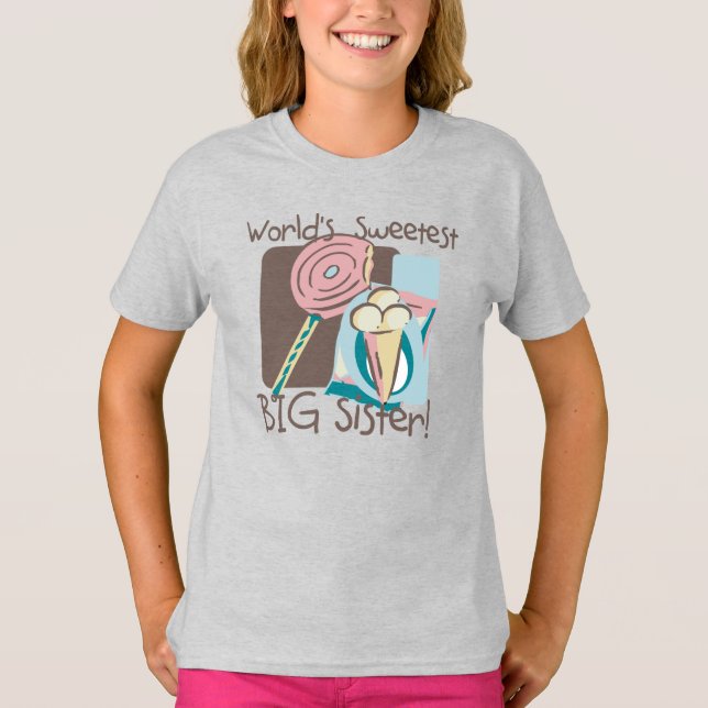 World's Sweetest Big Sister T-Shirt (Front)