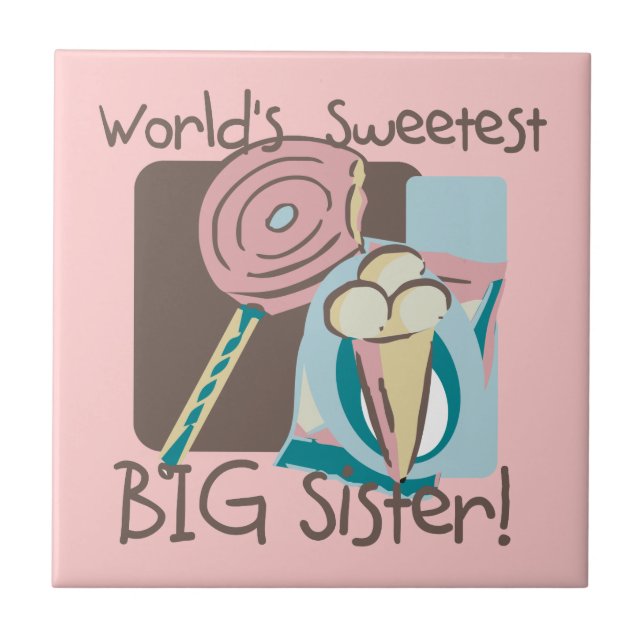 World's Sweetest Big Sister Tile (Front)