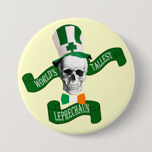World's tallest leprechaun St Patrick's day 7.5 Cm Round Badge