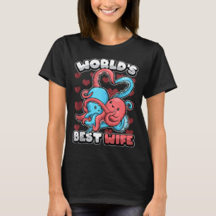 World's Wife Cute Kawaii Octopus Heart Cute Couple T-Shirt