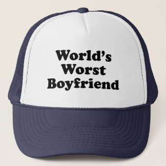 World's Worst Boyfriend Trucker Hat