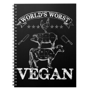 Worlds Worst Vegan Meat BBQ Chicken Pig Cow Notebook