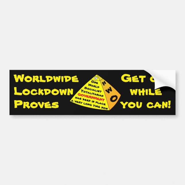 Worldwide Lockdown Bumper Sticker (Front)