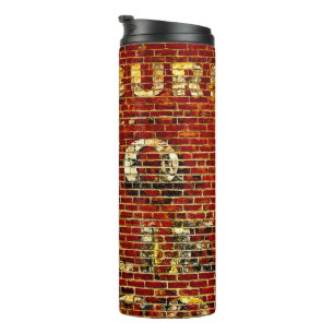 Worn Grunge Sign Paint on Brick Building Photo Thermal Tumbler