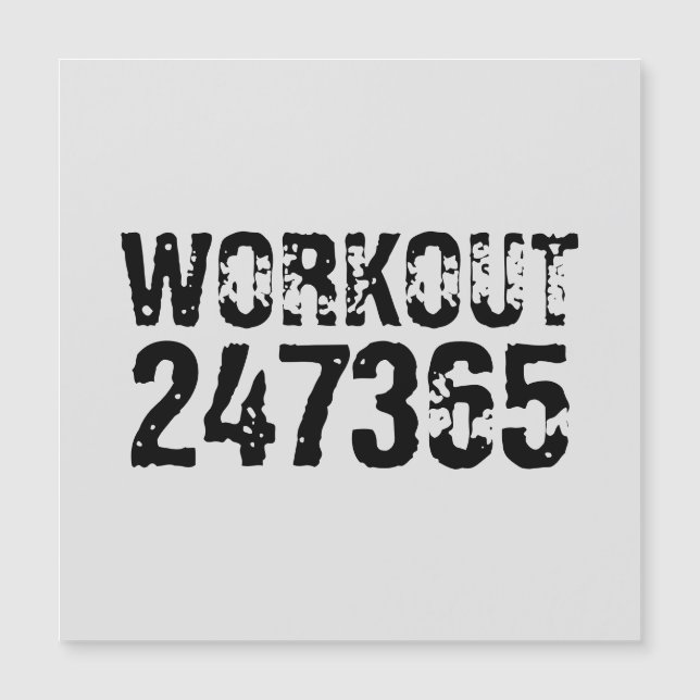 Worn out and scratched text Workout 247365 black (Front)