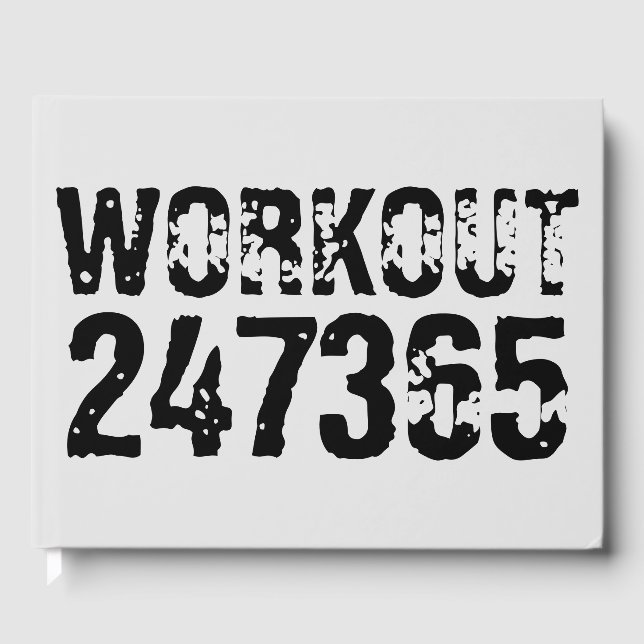 Worn out and scratched text Workout 247365 black Guest Book (Front)