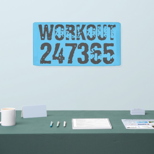 Worn out and scratched text Workout 247365 blue Banner (Tradeshow)