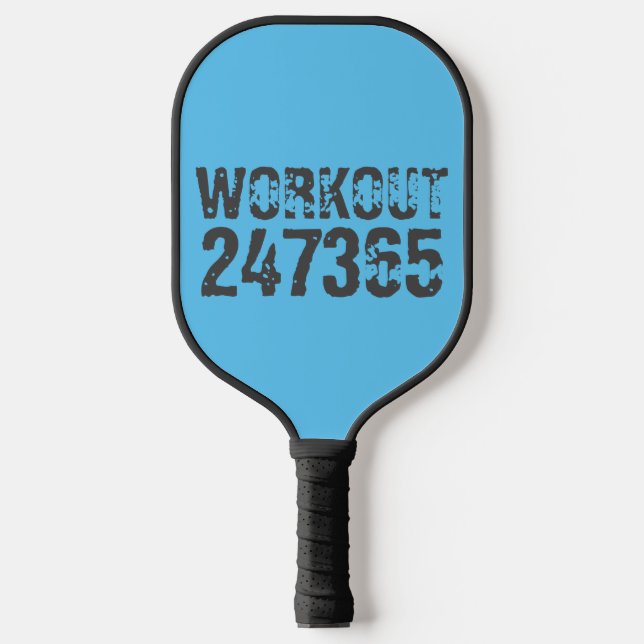 Worn out and scratched text Workout 247365 blue Pickleball Paddle (Front)