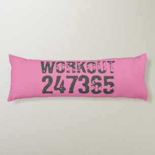 Worn out and scratched text Workout 247365 pink Body Cushion