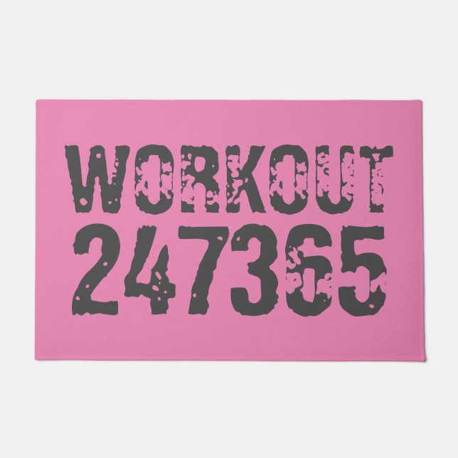 Worn out and scratched text Workout 247365 pink Doormat (Front)