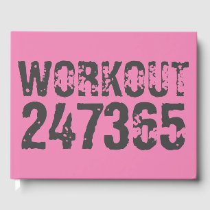 Worn out and scratched text Workout 247365 pink Guest Book