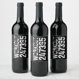Worn out and scratched text Workout 247365 vintage Wine Label