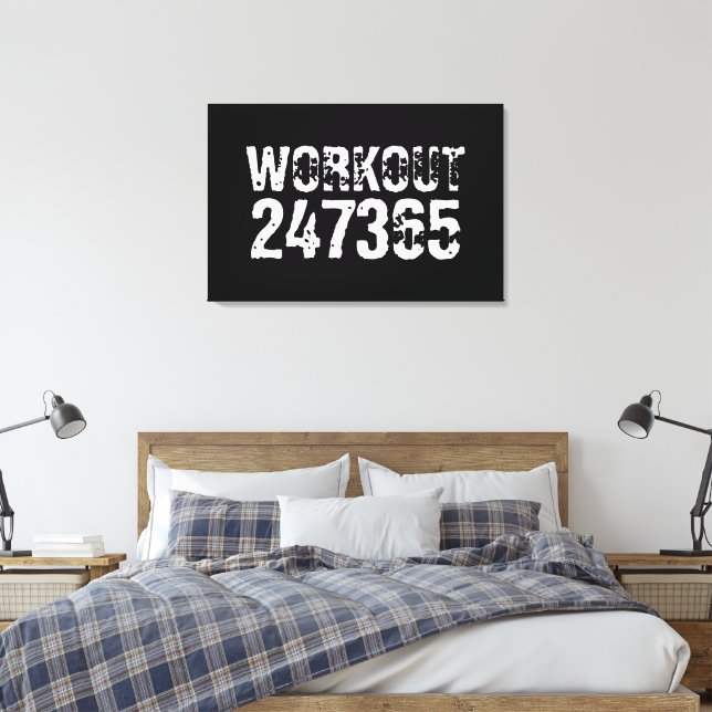 Worn out and scratched text Workout 247365 white Canvas Print (Insitu(Bedroom))