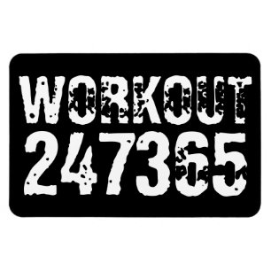 Worn out and scratched text Workout 247365 white Magnet