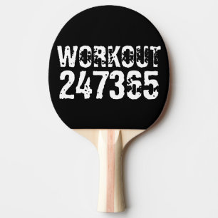 Worn out and scratched text Workout 247365 white Ping Pong Paddle