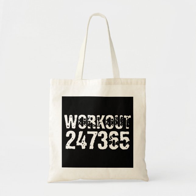 Worn out and scratched text Workout 247365 white Tote Bag (Front)