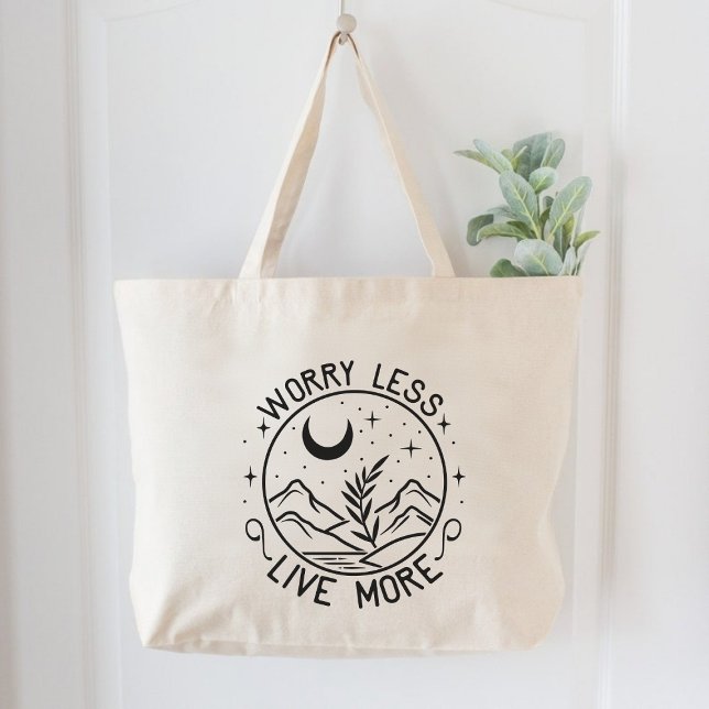 Worry Less Live More Motivational  Large Tote Bag (Worry Less Live More Motivational Large Tote Bag)