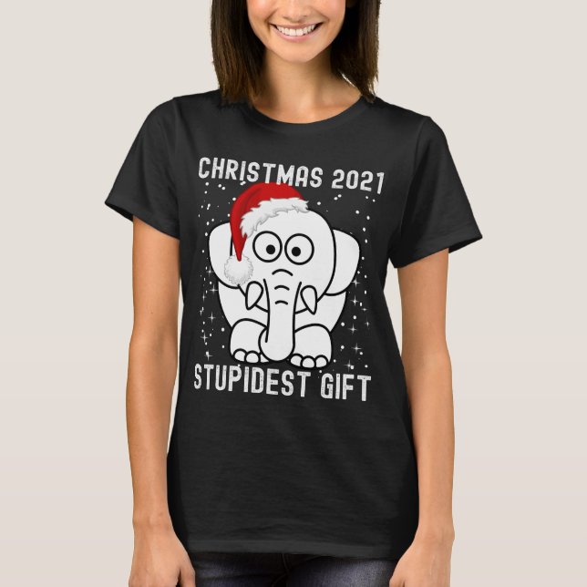 Worse White Elephant Gifts For Adults Under 20 25 T-Shirt (Front)