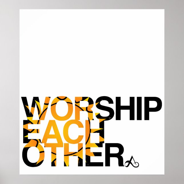 worship each other poster (Front)