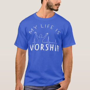 Worship Praise Praise Heartbeat Christian Band T-Shirt