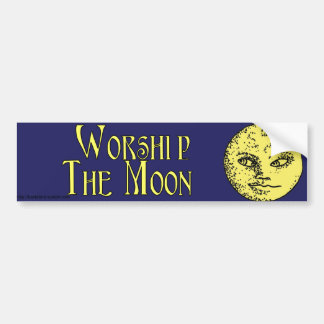Worship the Moon bumper sticker