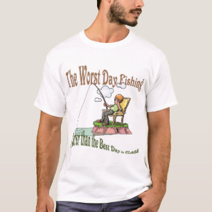 Worst Day Fishing T-Shirt
