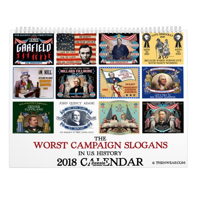 Worst Political Campaign Slogans 2018 Calendar (Back)