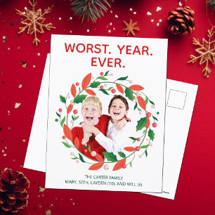 Worst Year Ever Funny Bad Christmas Holiday Postcard