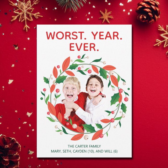 Worst Year Ever Funny Dark Humour Christmas Holiday Card (Creator Uploaded)