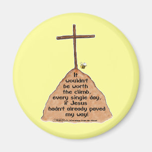 Worth the Climb Magnet