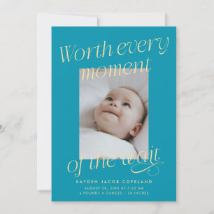 Worth The Wait Aqua Blue Photo Modern Birth Announcement