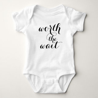 Worth The Wait Baby Body Suit Bodysuit