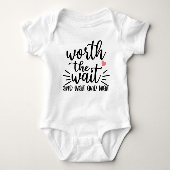 Worth The Wait IVF Baby Bodysuit (Front)
