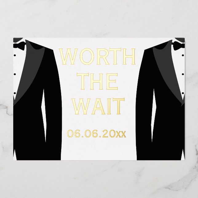 Worth The Wait Real Gold Foil Gay Wedding (Front)