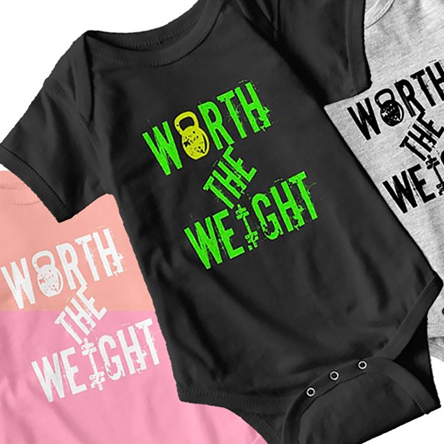 Worth the Weight Baby Bodysuit (Worth the Weight)