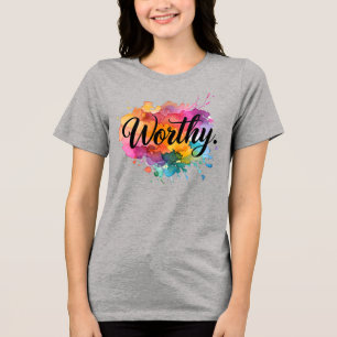 Worthy Watercolor Shirt – Self-Love Statement Tee