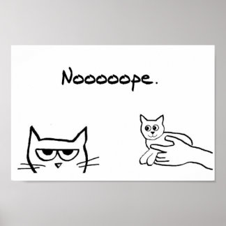 Would Angry Cat Like a Kitten? - Funny Cat Poster