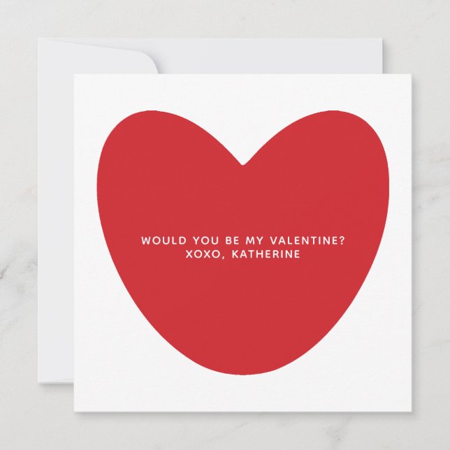 Would you be my Valentine? cute red heart custom (Front)