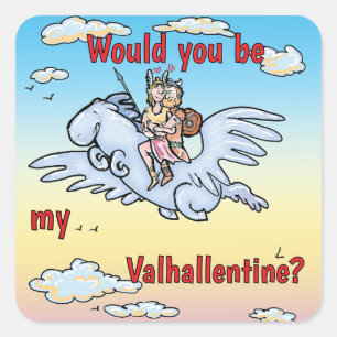 Would you be my Valhallentine Square Sticker