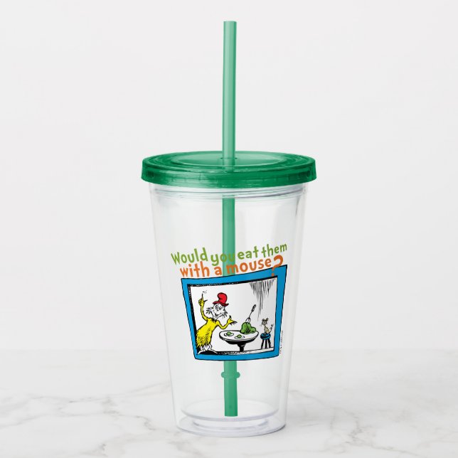 Would You Eat Them With A Mouse? Acrylic Tumbler (Front)