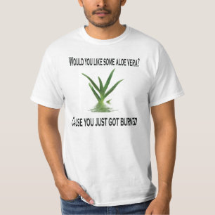 Would You Like Some Aloe Vera? T-Shirt