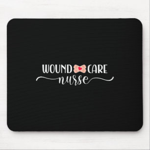 Wound Care Nurse  Mouse Pad