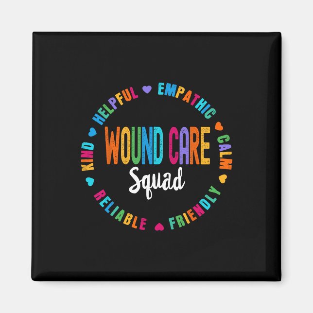 Wound Care Nurse Squad Appreciation Graduation Sta Magnet (Front)