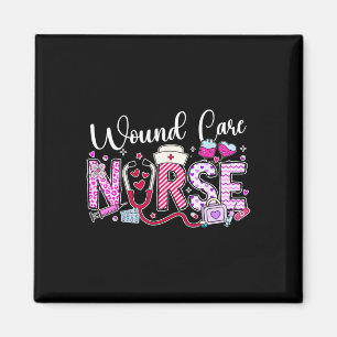 Wound Care Nurse Valentine's Day Funny Nursing Ste Magnet