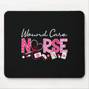 Wound Care Nurse Valentine's Day Funny Nursing Ste Mouse Pad