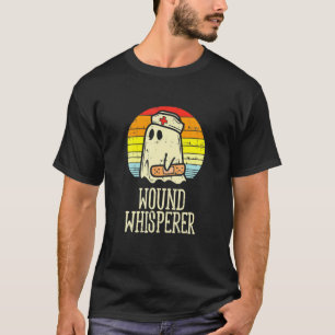 Wound Whisperer Ghost Nurse Boo Halloween 2021 Nur T-Shirt