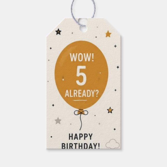 Wow! 5 Already? Happy Birthday Gift Tag (Front)