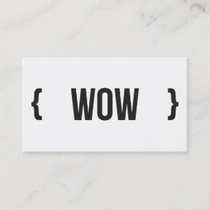 Wow - Bracketed - Black and White Business Card