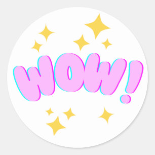 “WOW!” Encouragement Sticker